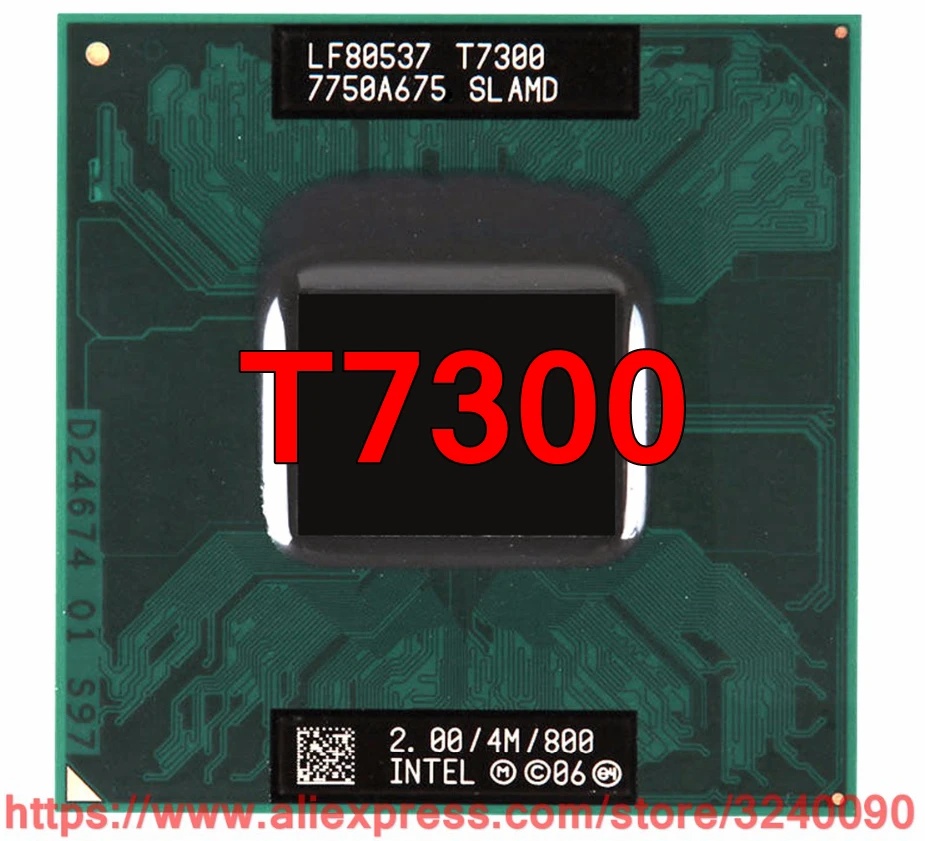 Оригинальный процессор lntel Core 2 Duo T7300 4 Мб кэш-памяти 00 ГГц 800 МГц FSB двухъядерный
