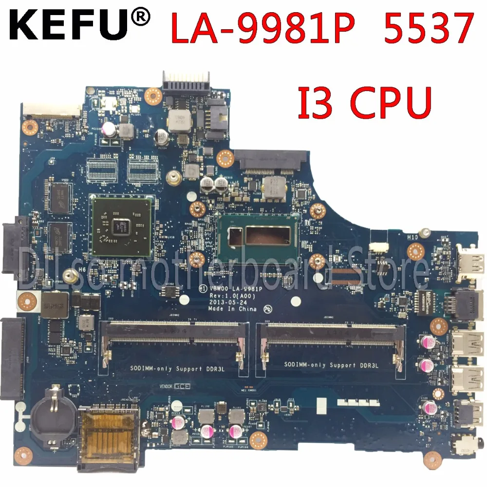

KEFU LA-9981P материнская плата для Dell 15R 3537 5537 материнская плата для ноутбука I3 CPU PM оригинальная тестовая материнская плата