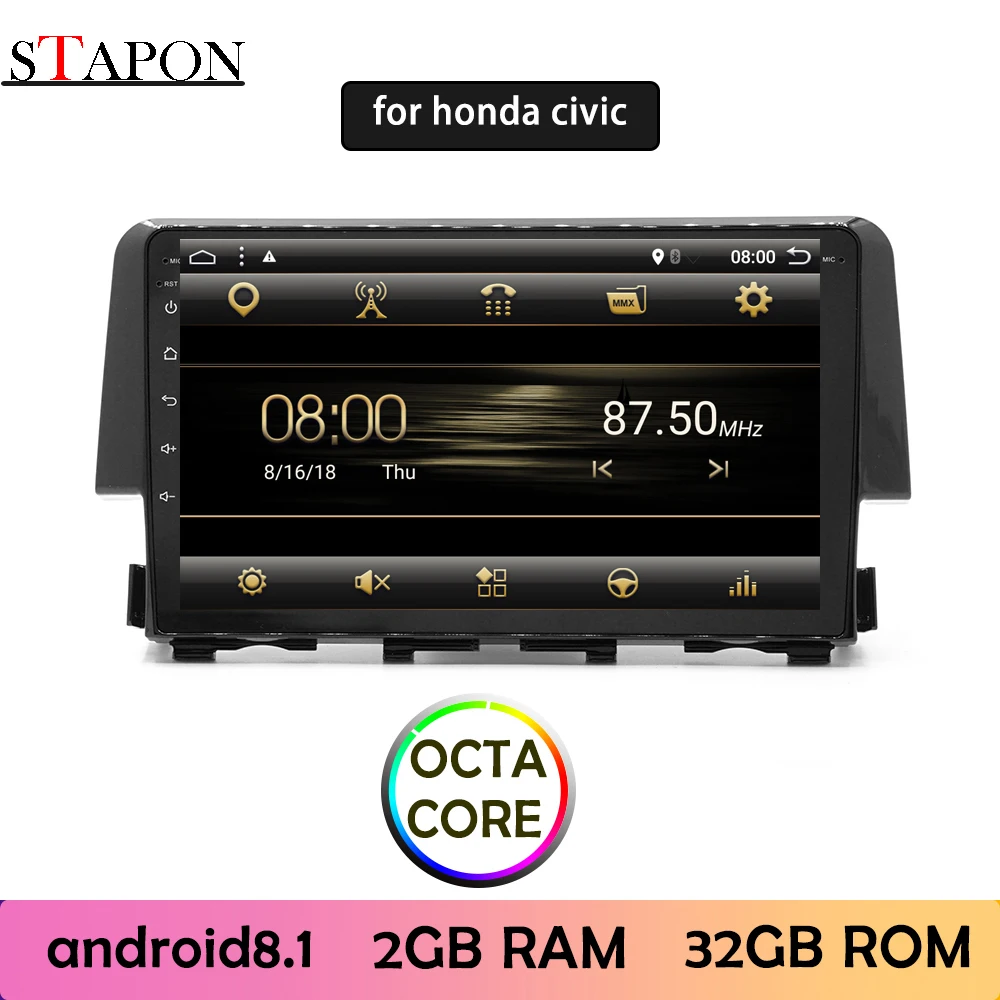 STAPON 9 дюймов для honda civic 2016 17 Android 8 1 2GBRAM Восьмиядерный автомобильный DVD MP5