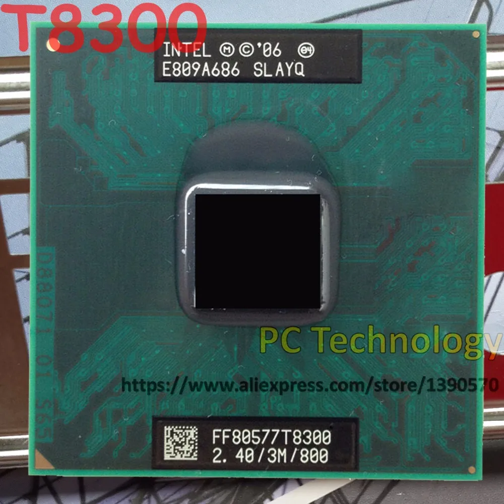 Оригинальный двухъядерный процессор Intel Core2 Duo ЦПУ T8300 (3M Cache 2 40 ГГц 800 МГц FSB) для