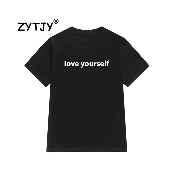 Женская футболка с надписью love yourself хлопковая Повседневная забавная для девушек