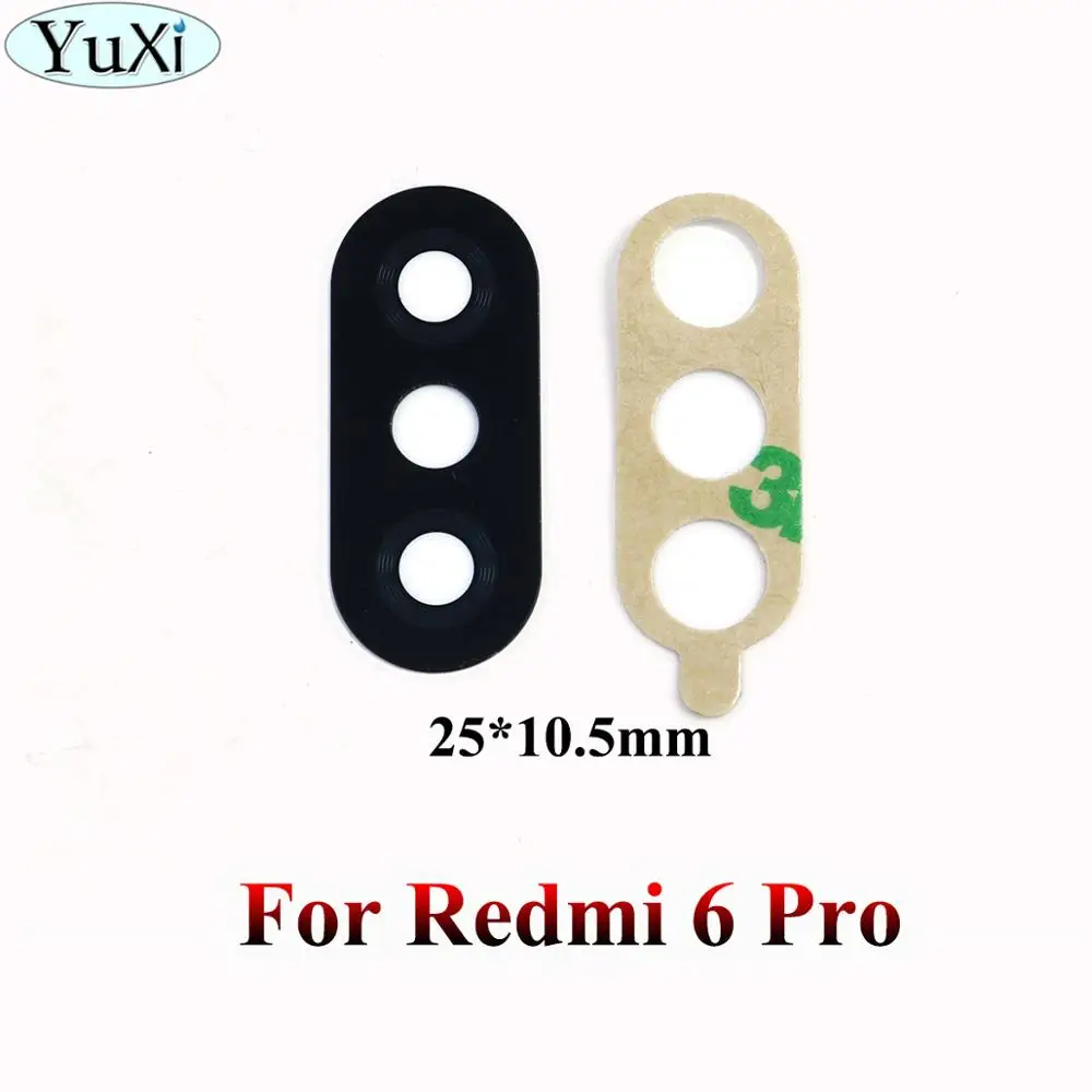 For Redmi 6 pro YuXi задняя камера стеклянная крышка объектива для Xiaomi Redmi 6A 6Pro note 6 Pro S2 Y2 5A 4 5 Plus задняя камера объектив Запасные части - Цвет: For Redmi 6 pro