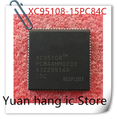 

2PCS/LOT NEW XC95108-15PC84C XC95108 PLCC84