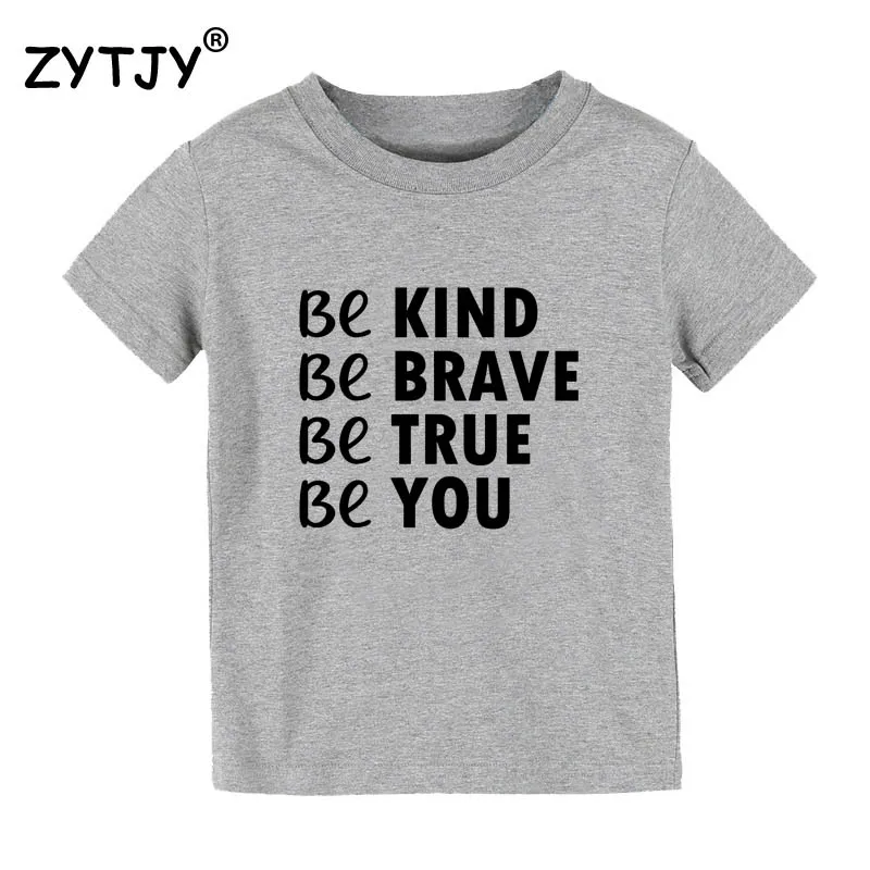Детская футболка с надписью Be Kind Brave True You для мальчиков и девочек детская одежда