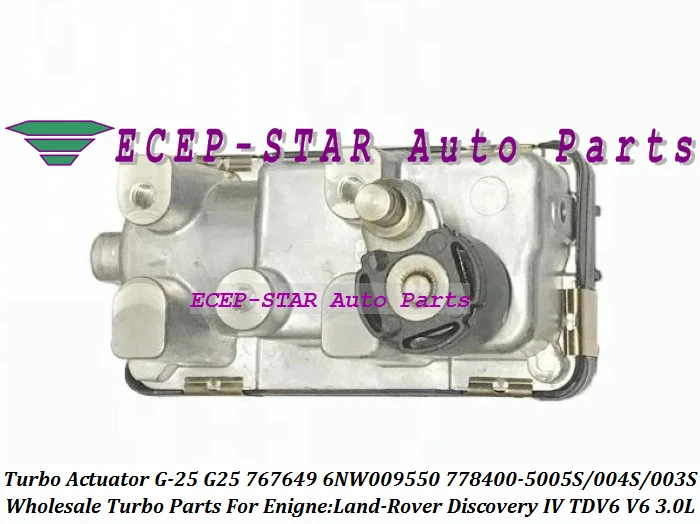 Турбо электронный привод G 25 G25 767649 6NW009550 Electric Wastegate 778400 0003 для Land Rover Discovery IV TDV6|turbo