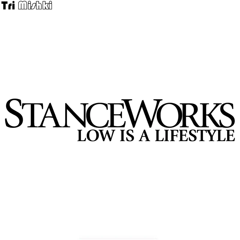 

Tri Mishki HZX499 10.8*58cm letter Print stanceworks low is a lifestyle car sticker funny Vinyl Decals Accessories Car Sticker