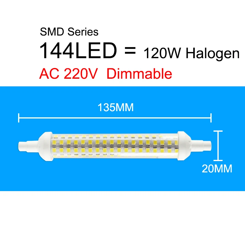 SMD 135mm 220V Dim R7S J78 J118 J135 Светодиодная лампа с регулируемой яркостью Светодиодная лампа 78 мм 118 мм 189 мм заменить галогенные лампы 50 Вт 100 Вт Светодиодный прожектор светильник Точечный светильник AC 110V 220V - Испускаемый цвет: SMD 135mm 220V Dim