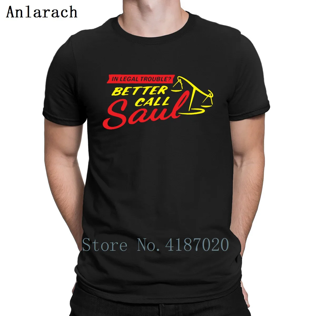 

Better Call Saul Tshirts Tee Top Free Shipping Family Create Men's Tshirt Round Neck Nice Spring Anlarach Clothing