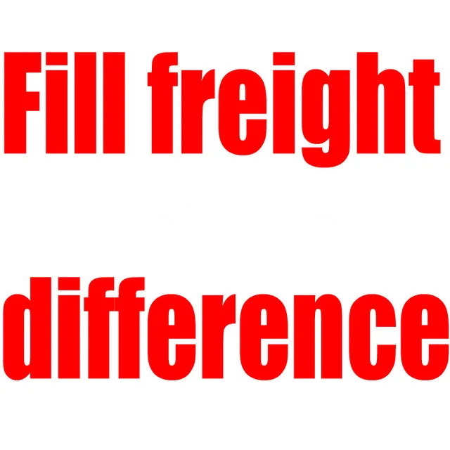 

Fill price difference / UP freight for Express shipping way /Or others / NOTICE this link no products