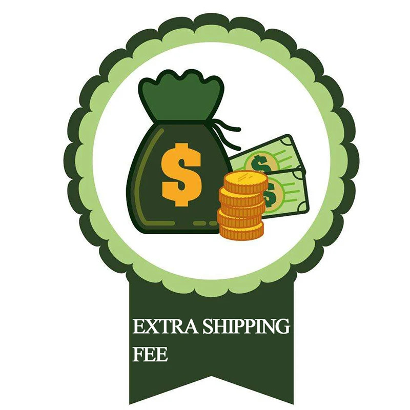 

extra shipping fee