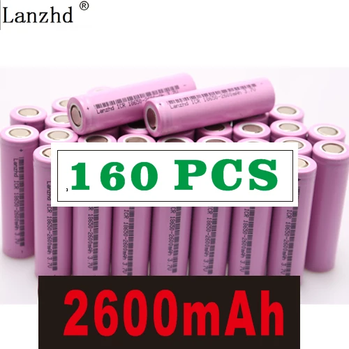 160 PCS 40-240Pcs 18650 Battery 2600mAh li ion Rechargeable Batteries for samsung 18650 3.7V Lithium Battery for Flashlight notebook - Цвет: 160 PCS