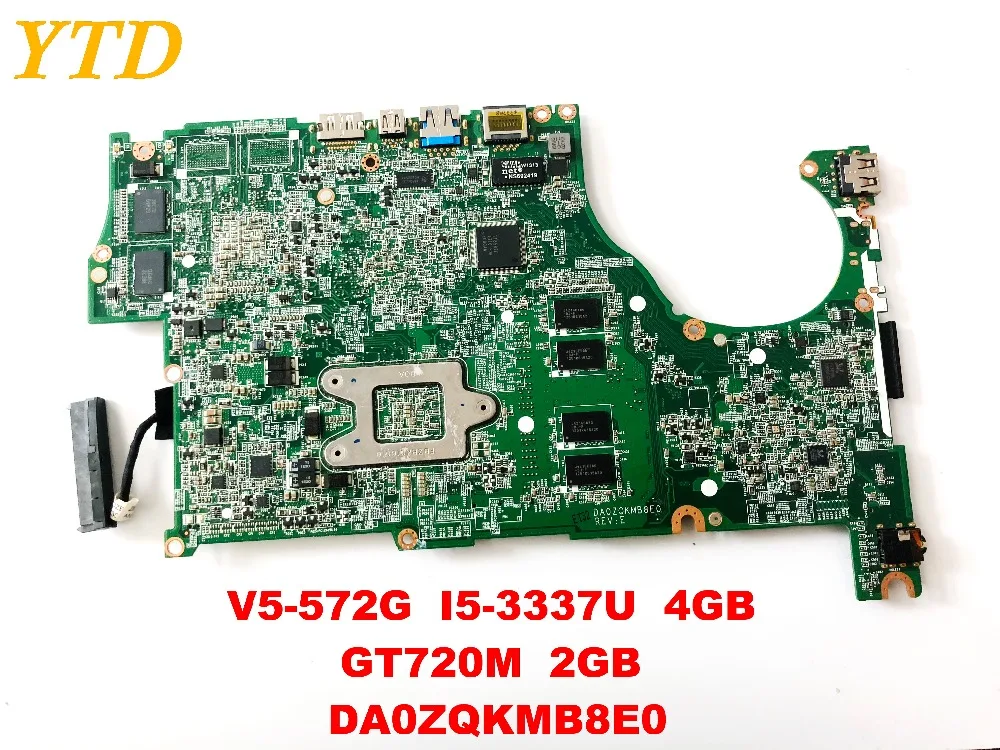 Оригинальный Для ACER V5 572G Материнская плата ноутбука I5 3337U 4 Гб GT720M 2 DA0ZQKMB8E0