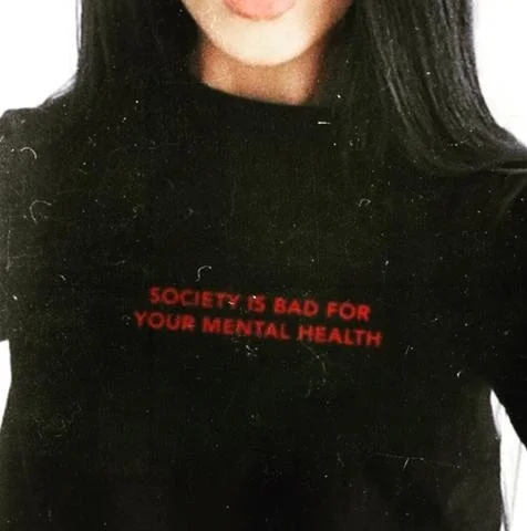 Fashion Show-JF society Is Bad for Your Mental Health футболка Эстетическая одежда Tumblr футболки одежда в стиле гранж