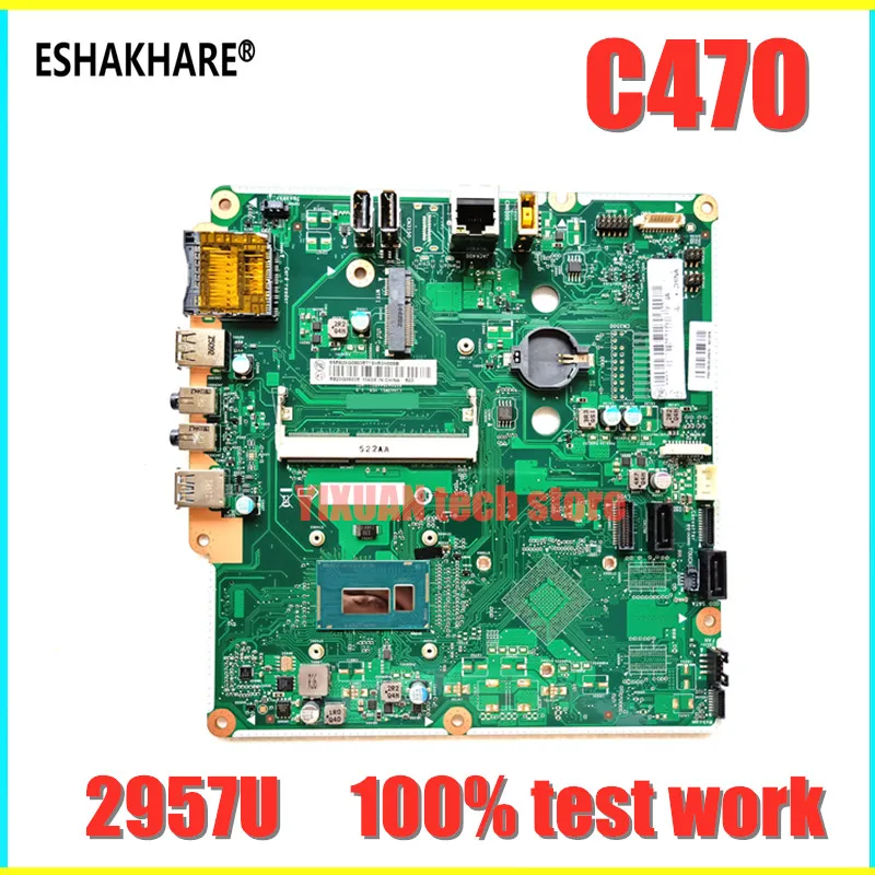 Материнская плата для Lenovo PC AIO C470 системная CIHASWS1 VER1.0 с 2957U DDR3 100% тестовая