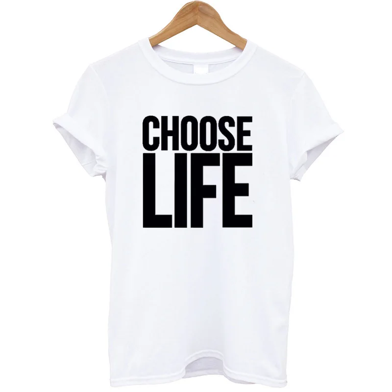 ONSEME/женские футболки с надписью Choose Life смешные изделия из хлопка футболка для
