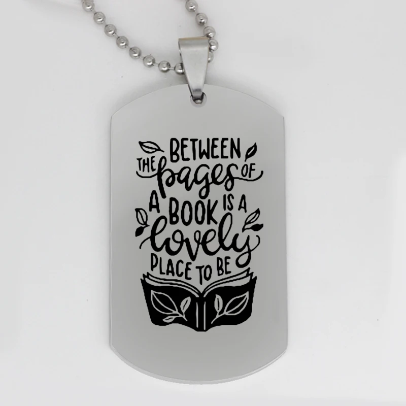 

Ufine jewelry girl gift pendant army card Between the pages of a book is a lovely place. stainless steel customed necklace N4281