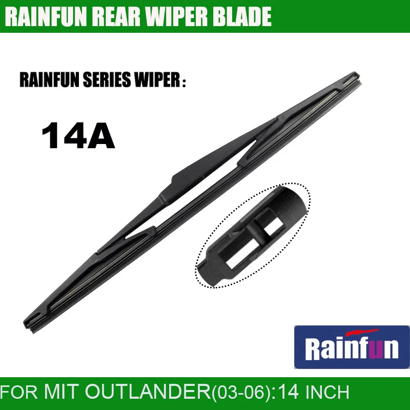 Щетка стеклоочистителя задняя RAINFUN для MIT OUTLANDER 2.4AT 14 дюймов MITSUBISH 05Y|wiper blade|rear wiper