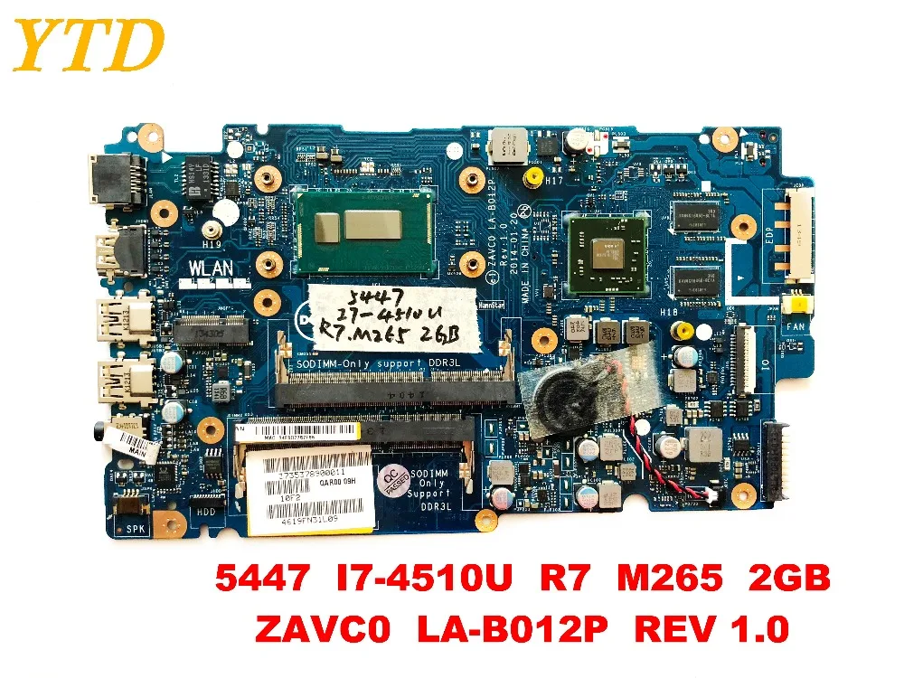 

Оригинальный Для DELL 5447 Материнская плата ноутбука 5447 I7-4510U R7 M265 2 Гб ZAVC0 LA-B012P REV 1,0 испытанное хорошее Бесплатная доставка
