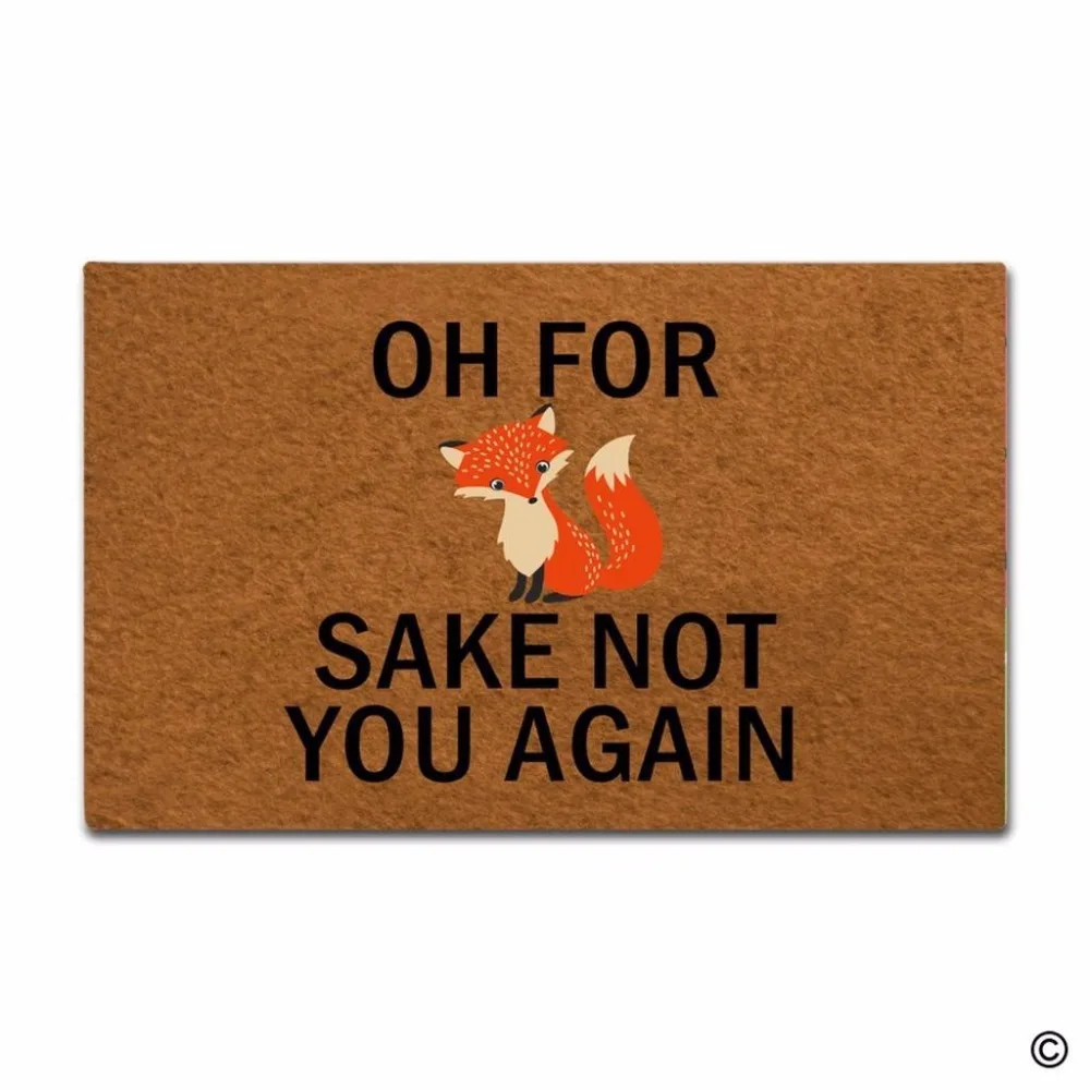 Резиновый коврик для входной двери напольный нескользящий Oh For Fox Sake Not You