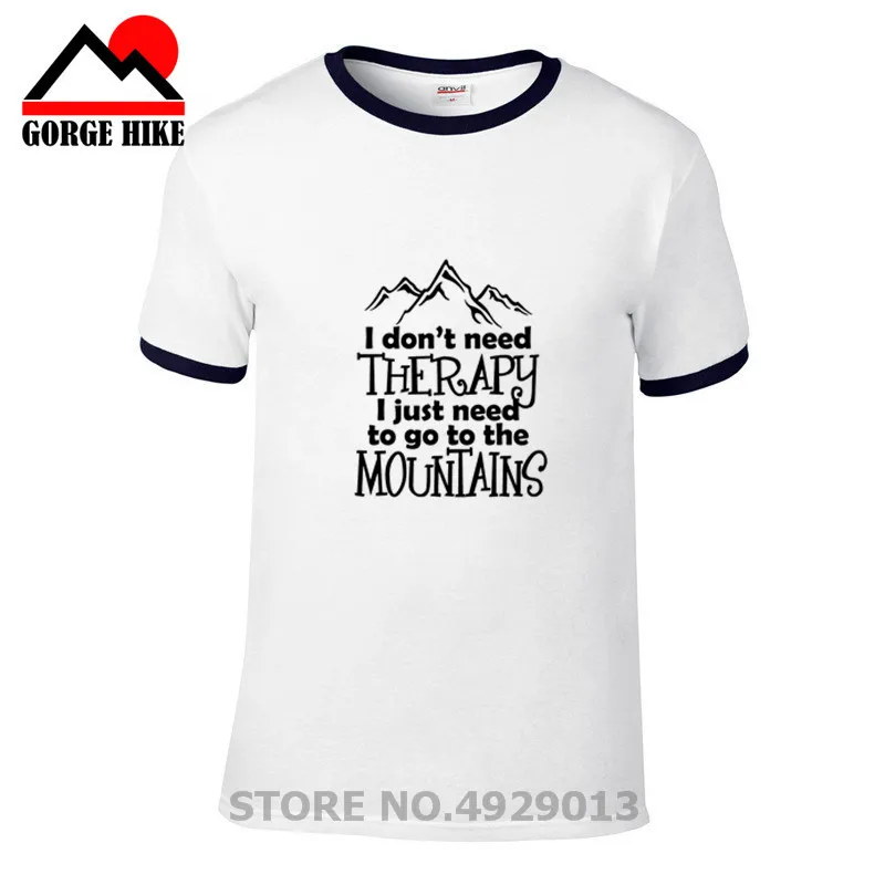 Новая футболка с надписью I dont need therapy just to go the mountains Мужская Повседневная