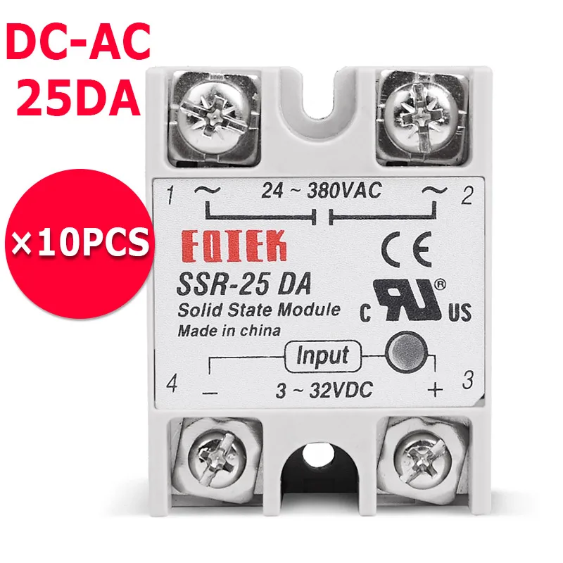 

10PCS/Lot Relay DC-AC 25A Solid State Relay Single Phase SSR Relay Module SSR-25DA 3-32V DC Input 24-380V AC Output