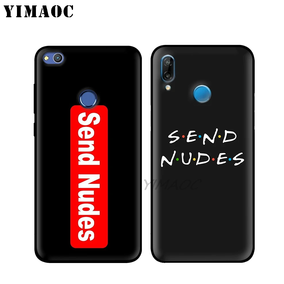 Send Nudes Funny Words Soft Case for Huawei Honor Mate 20 9X Note 10 Pro 8X 8 6A 7A 7X 7C Y9 Y7 Y6 Prime 2018 2017 View |