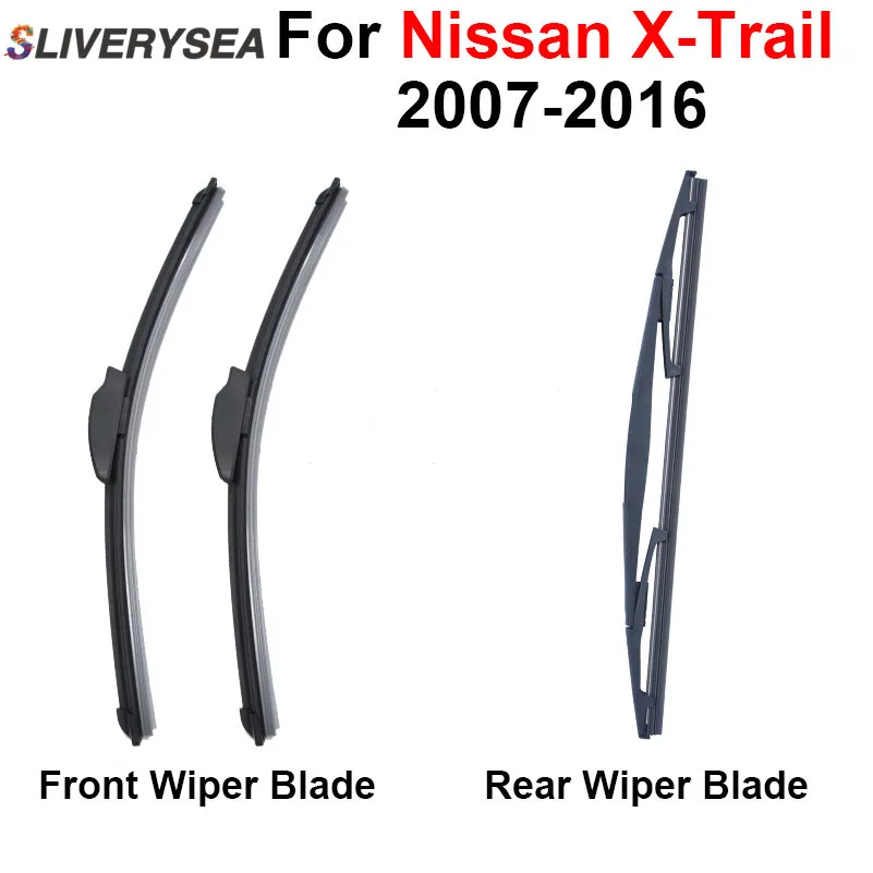 SLIVERYSEA Передняя Задняя щетка стеклоочистителя для Nissan X Trail 2007 2016 высокое качество