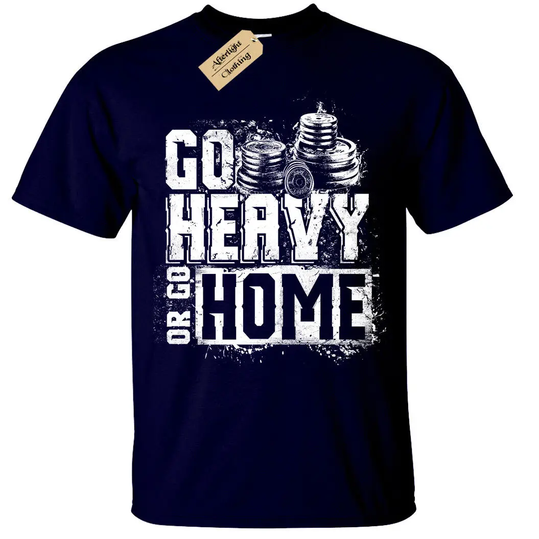 GO HEAVY OR HOME Мужская футболка S 5XL гимнастический тренажер Бодибилдинг|Мужские