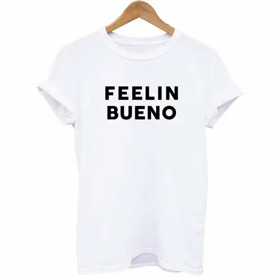 Feelin good футболка Tumblr рубашки Wanderlust Five de Mayo подарок для ее тренд сейчас графическая