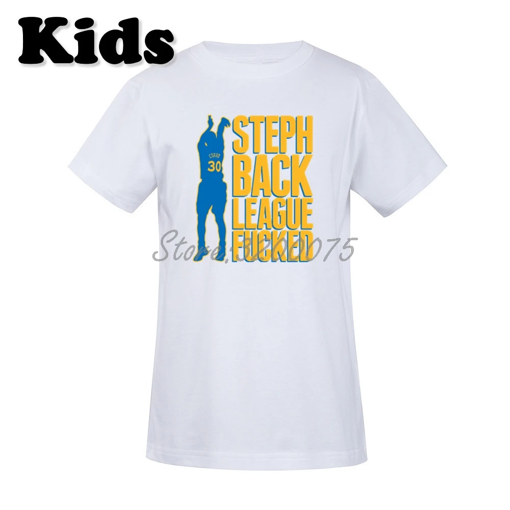 Детская футболка с надписью Stephen Curry 30 STEPH BACK LEAGUE FUCKED Golden State для мальчиков и