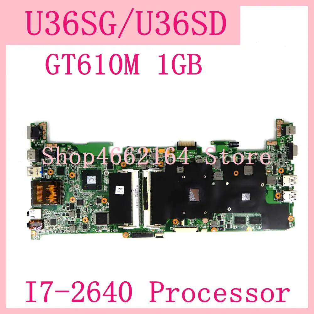 U36SG материнская плата I7 2640 процессор GT610M 1 ГБ REV2.1 для ASUS U36SD U36 U36S ноутбука 90R NBJMB1700Y