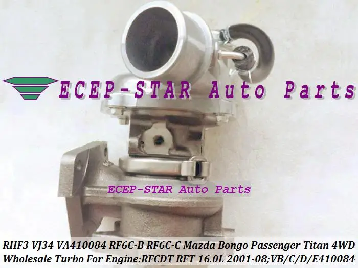 RHF3 VJ34 VB410084 VC410084 RF6C B RF6C13700B RF6C13700C Turbo для MAZDA Bongo пассажирский Titan 4WD 01 08 RFCDT RFT 16.0L|turbo