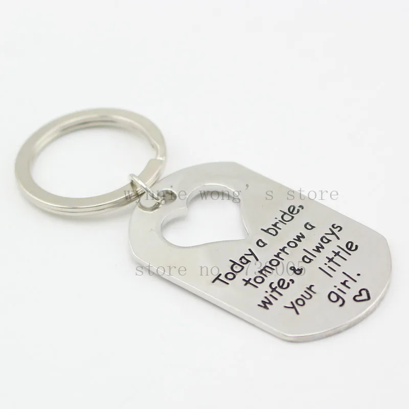 Hand Stamped &quotToday a bride tomorrow wife always your little girl &quot Dog Tag Key Chain Necklace Gift for Father of the Bride |