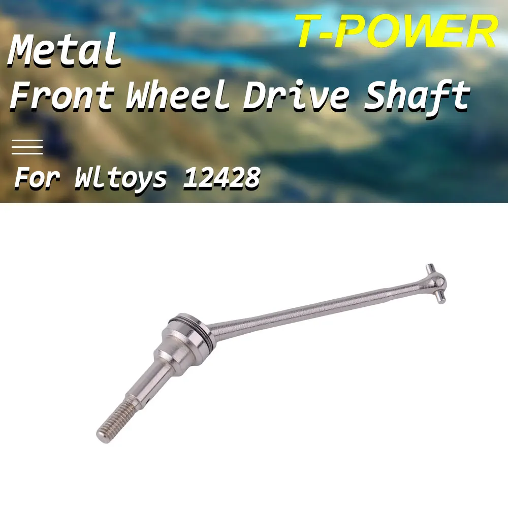 T-power металлический приводной вал переднего колеса для FY-01/02/03/04/05/07 Wltoys 12428 12423 RC