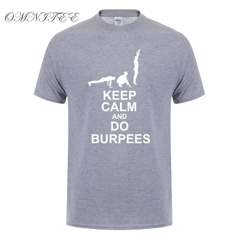 Мужская Летняя мода Gymer футболки Keep Calm и Do Burpees футболки короткий рукав хлопок фитнес мужские футболки XS-3XL OT-879 - Цвет: As picture