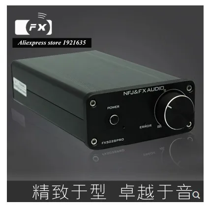 FX Аудио Новый 502SPRO Hi Fi 2 0 стол полный цифровой аудио усилитель принятия TPA3250