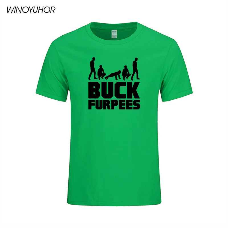 Футболка с принтом Buck Furpees Burpees для мужчин летняя новая мода хлопок футболка для фитнеса топы футболки Camisetas Masculina - Цвет: green