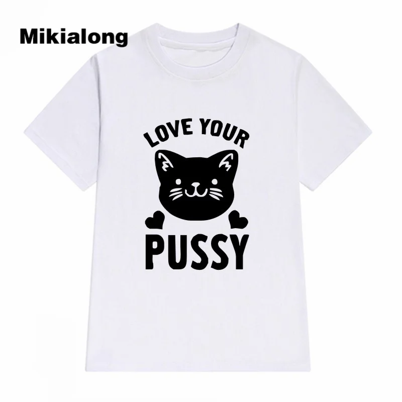 Mikialong 2017 sweet couple clothes cat t shirt LOVE YOUR PUSSY printed graphic tees women tee ulzzang harajuku tops mujer | Женская