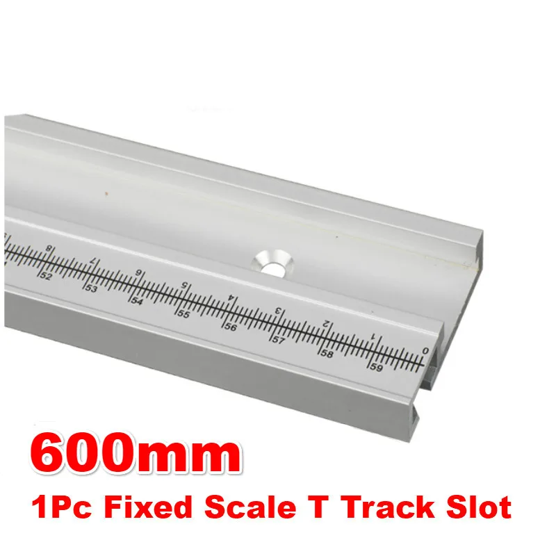 1Pc 600mm T track Деревообрабатывающий T треки слот дорожки 400/600/800 Алюминий сплав Т-образными пазами дорожка со шкалой для деревообрабатывающий фрезерный станок - Цвет: 1Pc 600mm T track