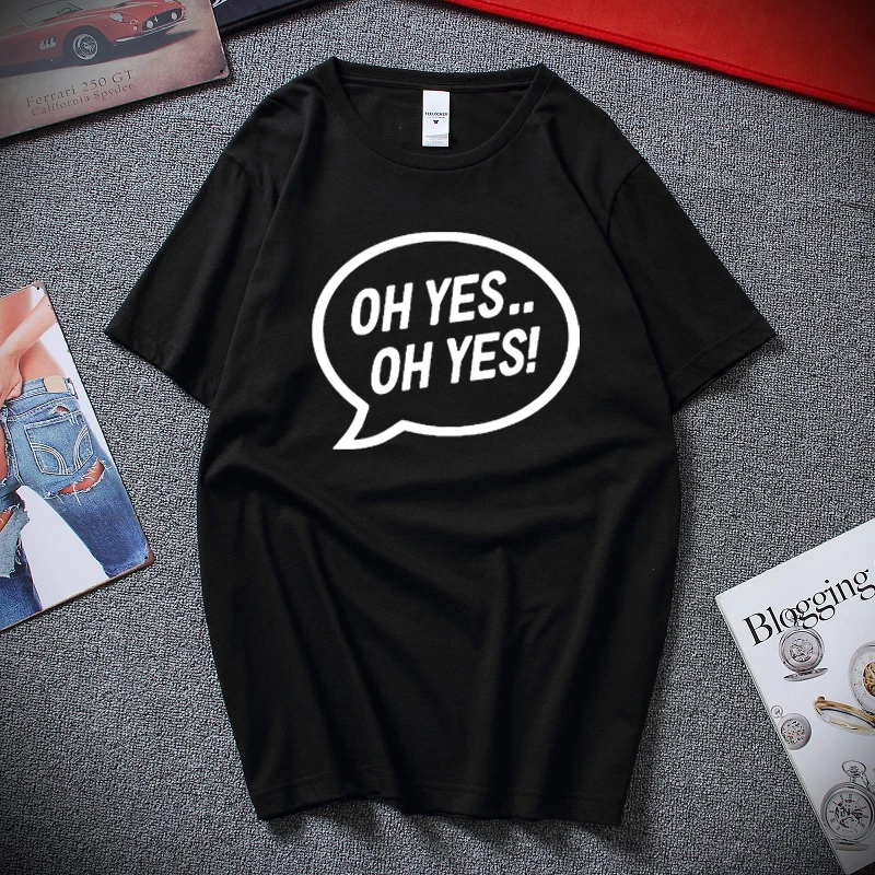 

Oh Yes Oh Yes Printed Mens Music Slogan T-shirt Carl Cox Space Ibiza Techno Rave T shirt Summer Camisetas Hombre Tee shirt homme