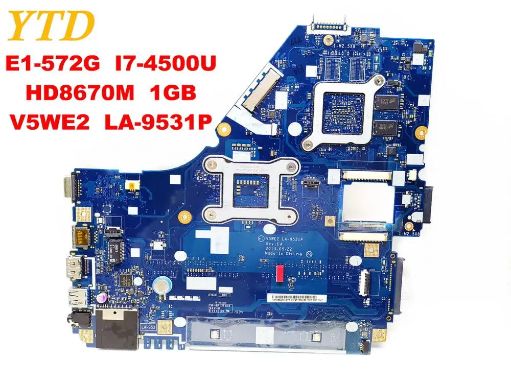 Оригинальный Для ACER E1 572G Материнская плата ноутбука I7 4500U HD8670M 1 ГБ V5WE2 LA 9531P