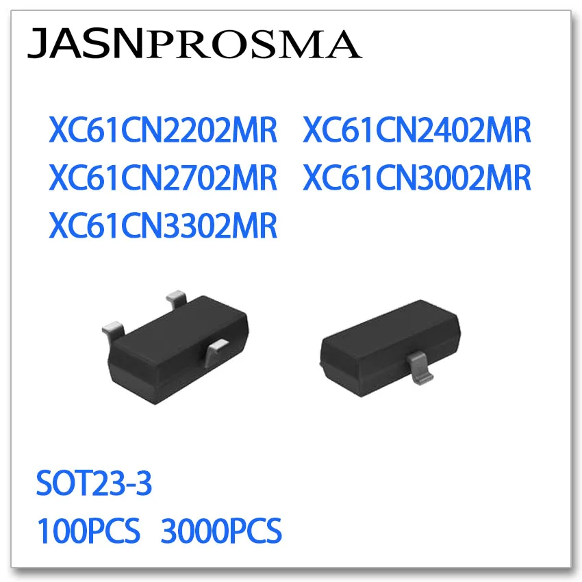 

JASNPROSMA SOT23-3 100PCS 3000PCS XC61CN2202MR XC61CN2402MR XC61CN2702MR XC61CN3002MR XC61CN3302MR 2.2V 2.4V 2.7V 3V 3.3V