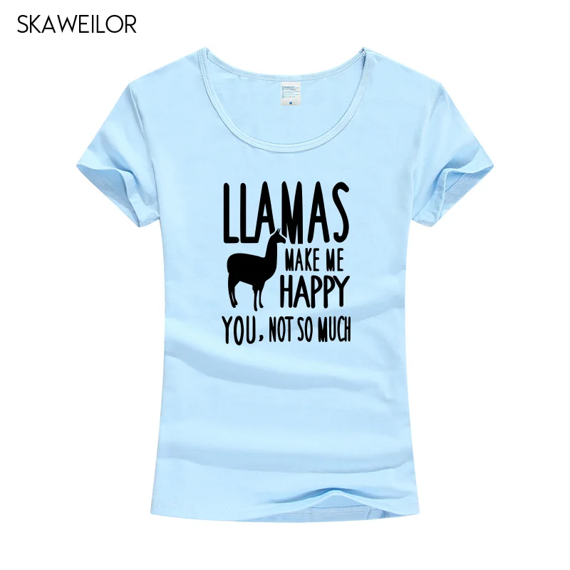 Новое поступление женские футболки с забавным принтом Llamas Make Me Happy You Not So Much