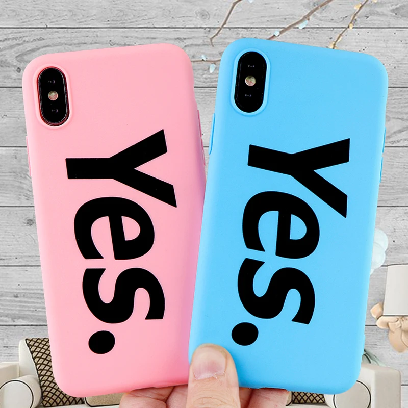 Fashion Mobile Phone Cases for iPhone X XS MAX XR 6 s 7 8 Plus Case Letter Yes Soft Silicone Fitted Cell Cover Accessories |