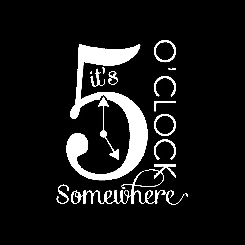 YJZT 11.1CM*14.1CM Car Sticker Vinyl Decal it's 5 OɼLOCK Somewhere Black/Silver C3-1122 | Автомобили и мотоциклы