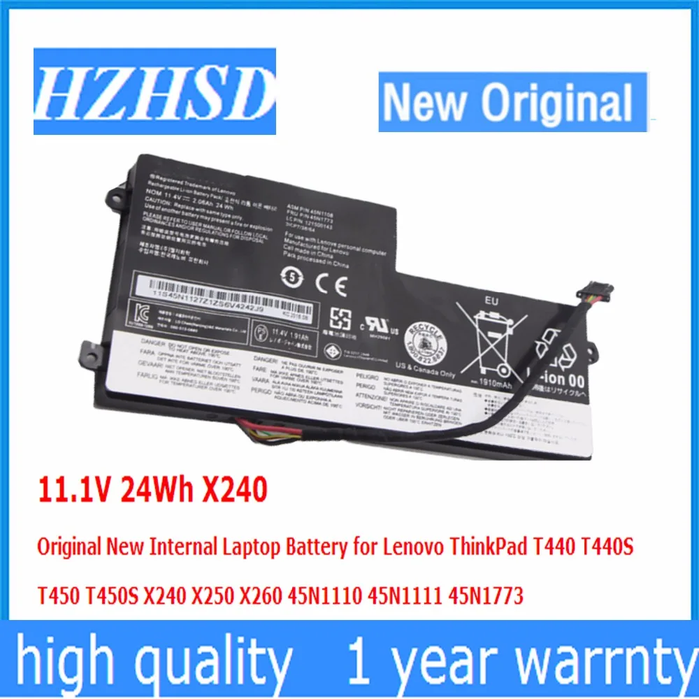 11 1 V 24Wh X240 Оригинальный Новый аккумулятор для ноутбука Lenovo ThinkPad T440 T440S T450 T450S X250 X260