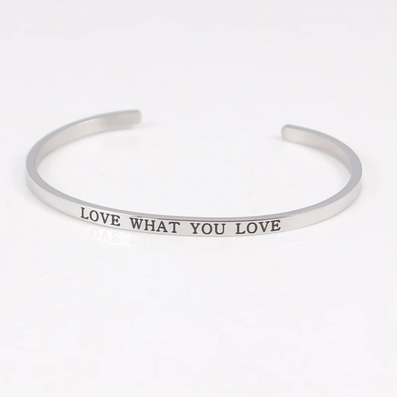 Браслет из нержавеющей стали с гравировкой LOVE WHAT YOU воодушевляющая цитата
