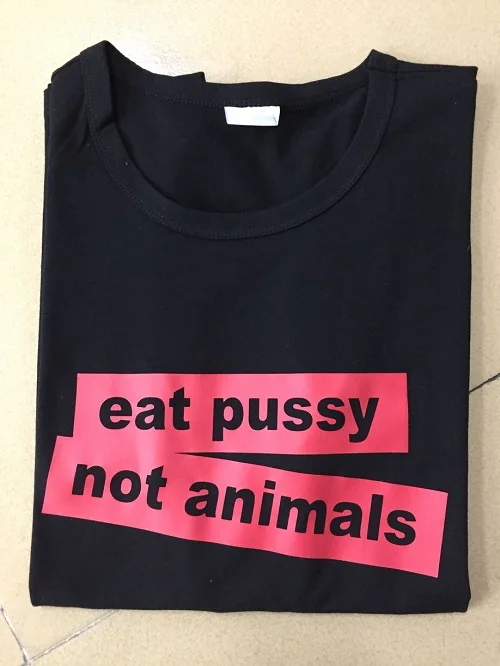 Eat pussy not animals футболка высокого качества в стиле унисекс с короткими рукавами