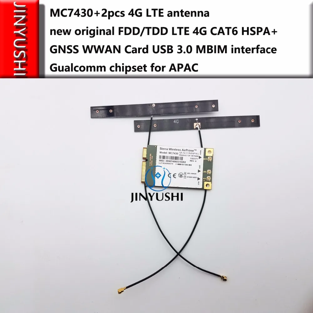 JINYUSHI для MC7430 + 2 шт LTE 4G антенна новая Оригинальная FDD/TDD CAT6 HSPA GNSS WWAN карта USB 3 0 чипсет