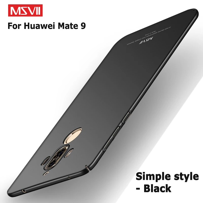 9 Simple black Чехол для huawei mate 9, бренд Msvii, роскошный тонкий скраб, чехол для huawei mate 9 Pro, чехол, твердый PC, чехол для huawei mate 9 Pro, чехол s 5,9 - Цвет: 9 Simple black